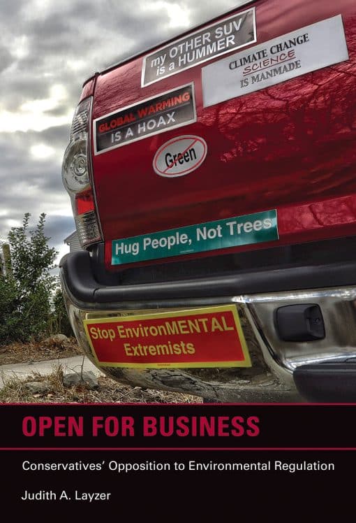 Conservatives' Opposition to Environmental Regulation: Open for Business