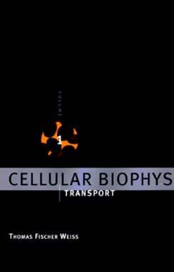 Cellular Biophysics, Volume 1: Transport