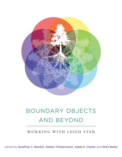 Working with Leigh Star: Boundary Objects and Beyond