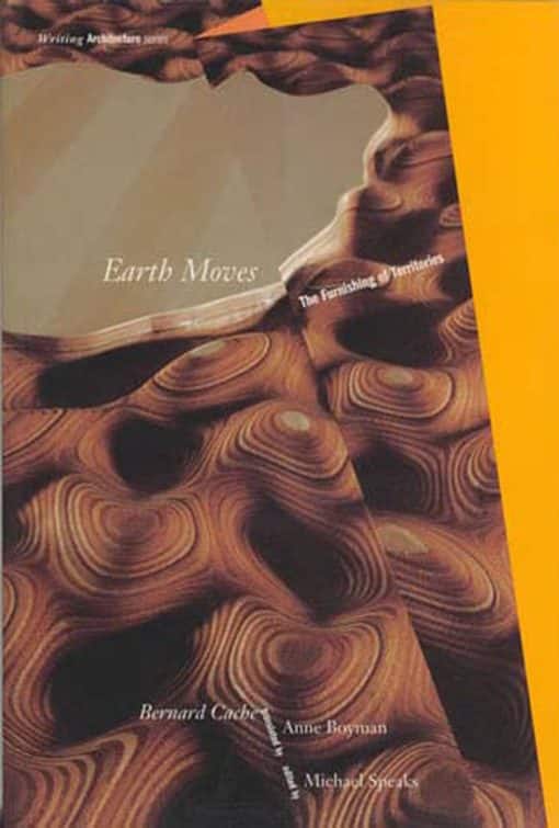 Earth Moves: The Furnishing of Territories