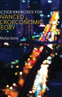 Practice Exercises for Advanced Microeconomic Theory