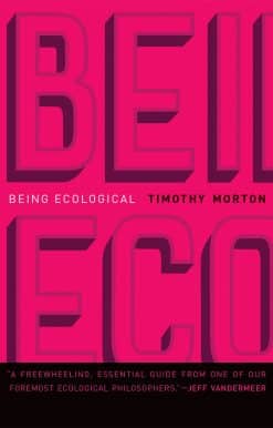 Being Ecological