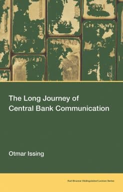 The Long Journey of Central Bank Communication