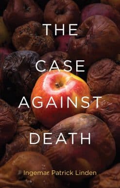 The Case against Death