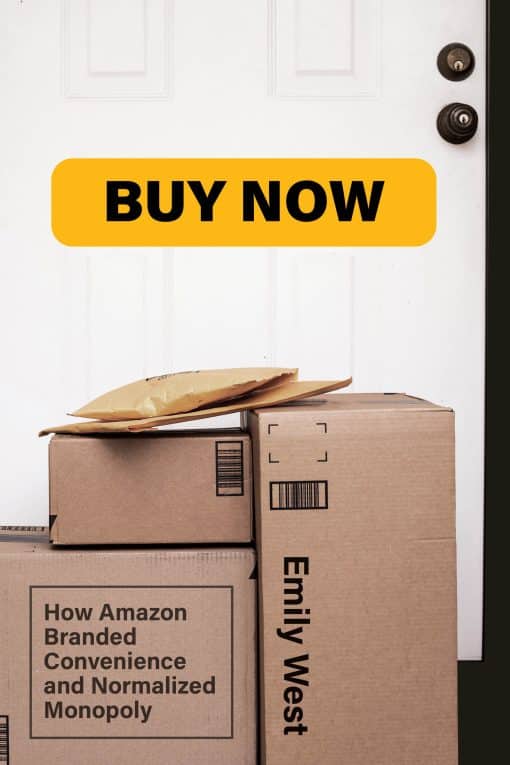 How Amazon Branded Convenience and Normalized Monopoly: Buy Now