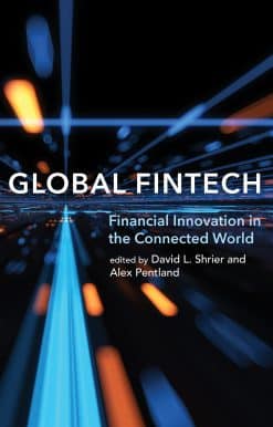 Global Fintech: Financial Innovation in the Connected World