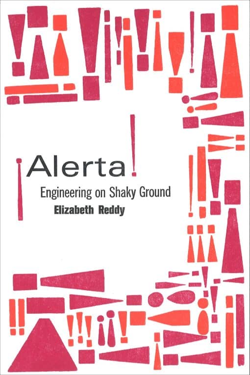 Engineering on Shaky Ground: ¡Alerta!