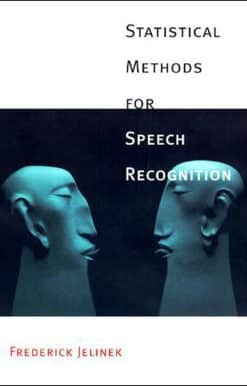 Statistical Methods for Speech Recognition
