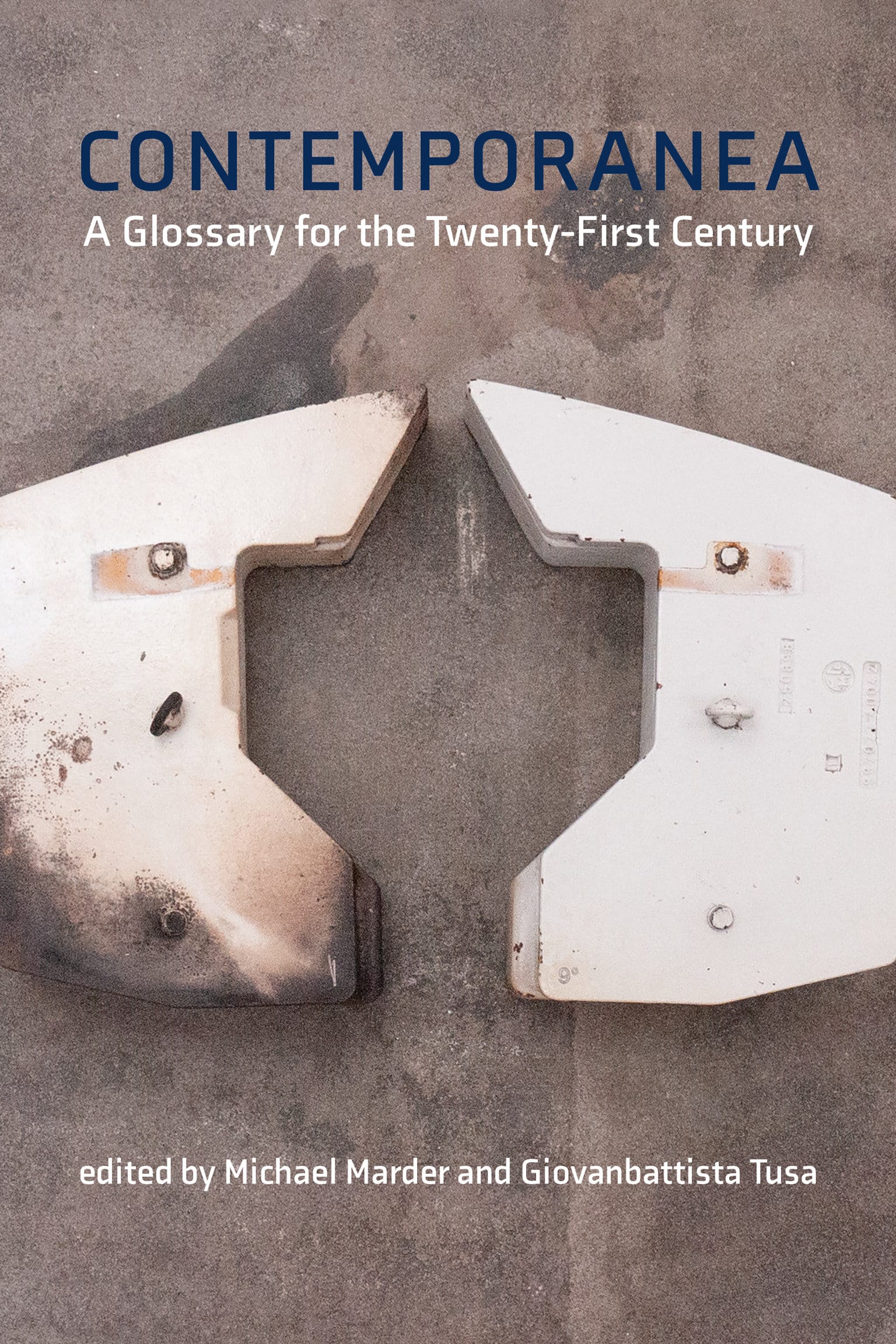 9780262547628 Contemporanea: A Glossary for the Twenty-First Century