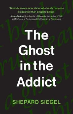 The Ghost in the Addict