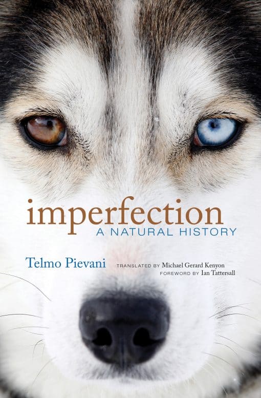 Imperfection: A Natural History