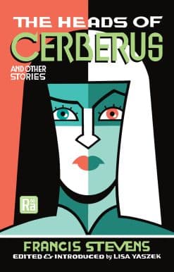 The Heads of Cerberus and Other Stories