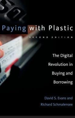 Paying with Plastic, second edition: The Digital Revolution in Buying and Borrowing
