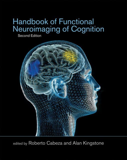 Handbook of Functional Neuroimaging of Cognition, second edition