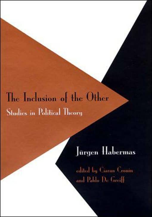 Studies in Political Theory: The Inclusion of the Other