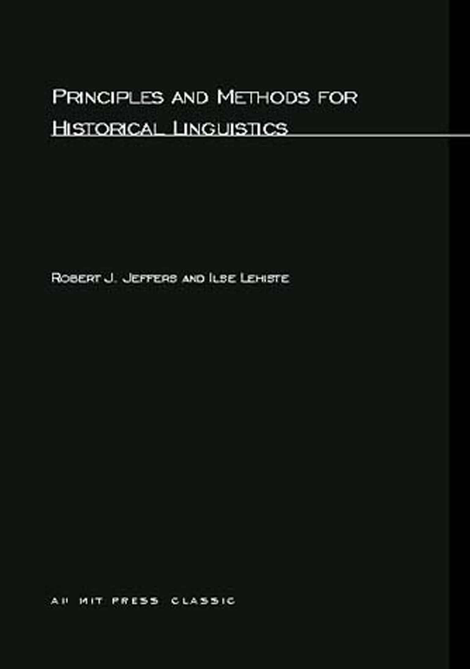 9780262600118 Principles and Methods for Historical Linguistics