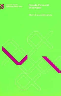 Prosody, Focus, and Word Order
