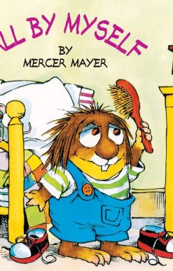 All by Myself (Little Critter)