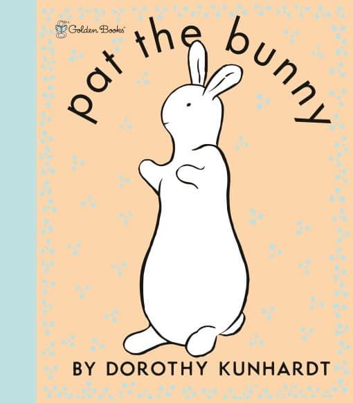 Pat the Bunny Deluxe Edition (Pat the Bunny):