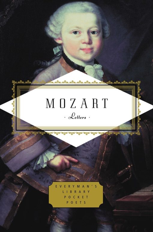 Introduction by Lady Wallace: Mozart: Letters