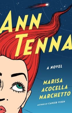 Ann Tenna: A novel