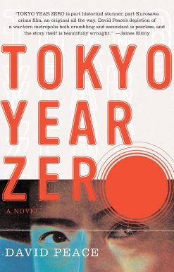 Tokyo Year Zero: Book One of the Tokyo Trilogy