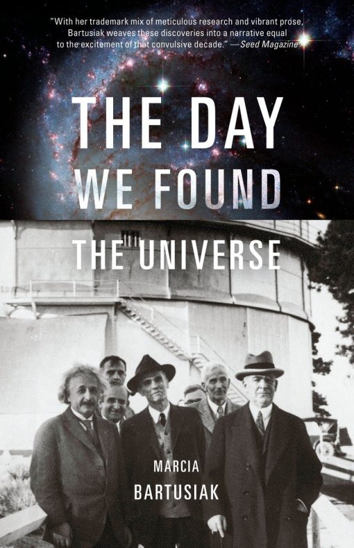 The Day We Found the Universe