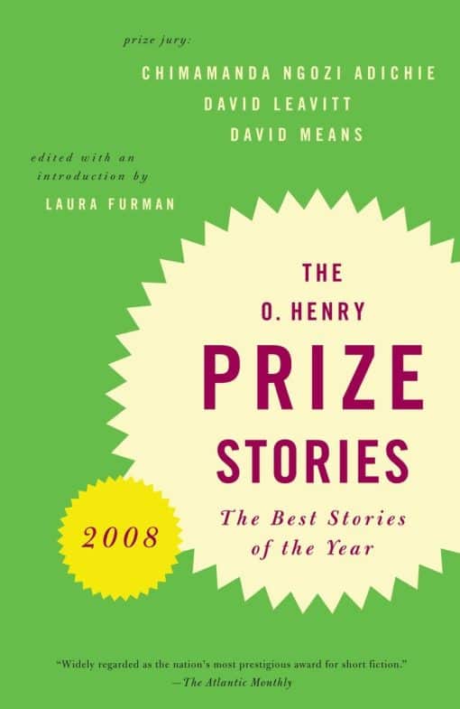 O. Henry Prize Stories 2008