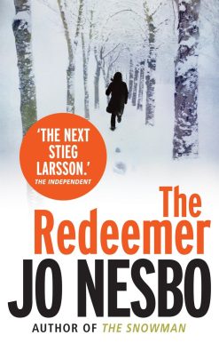 A Harry Hole Novel: The Redeemer