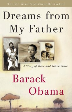 A Story of Race and Inheritance: Dreams from My Father