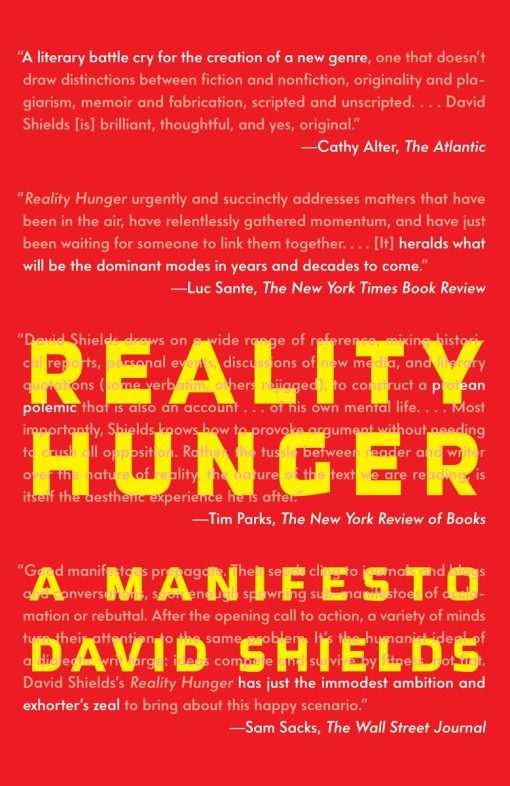 A Manifesto: Reality Hunger