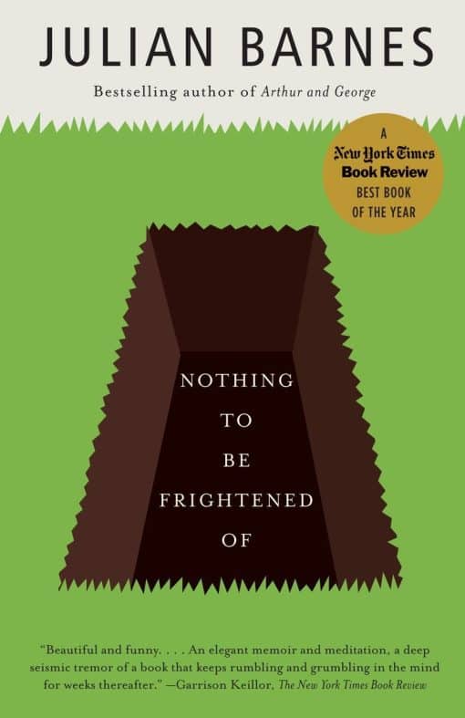 Nothing to Be Frightened Of: A Memoir