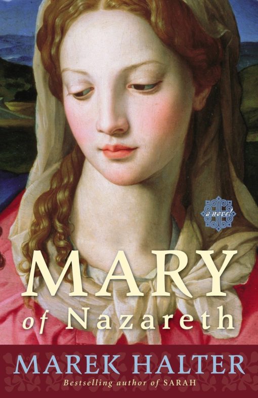 Mary of Nazareth: A Novel