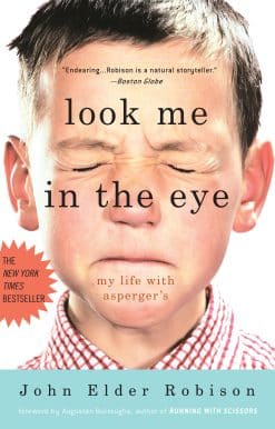 Look Me in the Eye: My Life with Asperger's