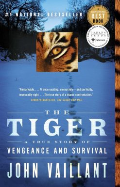 A True Story of Vengeance and Survival: The Tiger