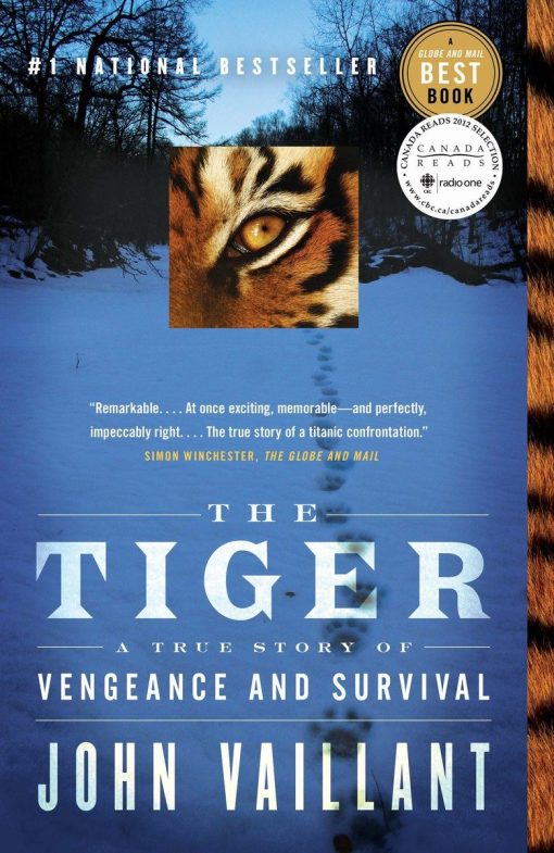 A True Story of Vengeance and Survival: The Tiger