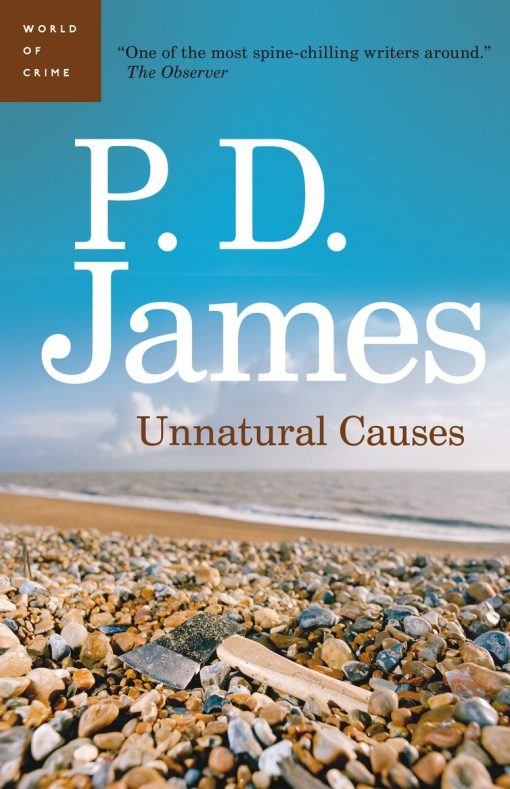 Unnatural Causes: An Adam Dalgliesh Mystery