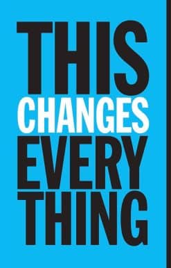This Changes Everything: Capitalism vs. the Climate