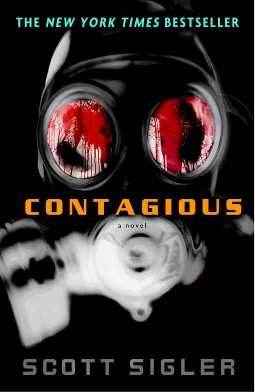 A Novel: Contagious