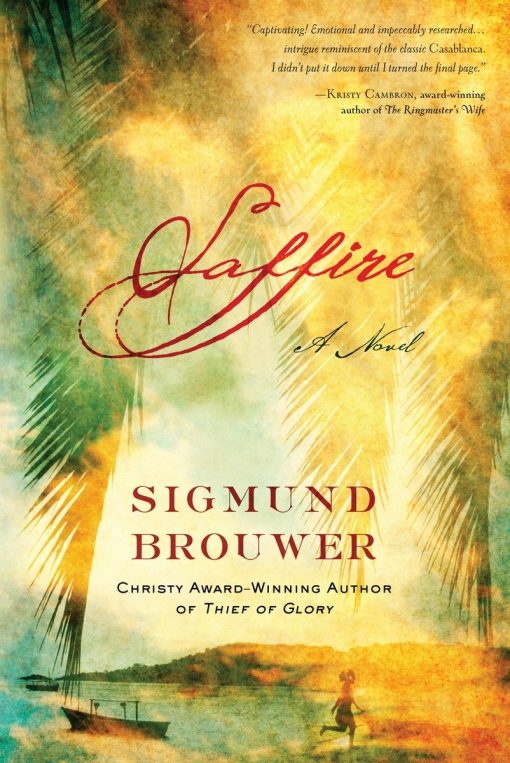 A Novel: Saffire
