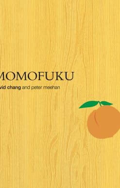 Momofuku: A Cookbook
