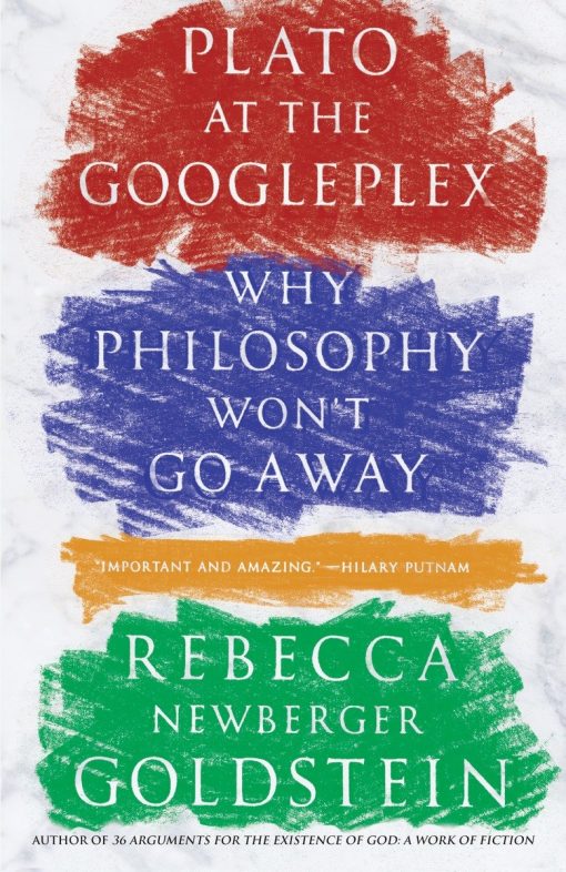 Why Philosophy Won't Go Away: Plato at the Googleplex