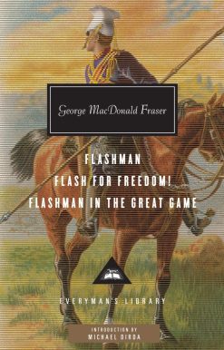 Flashman, Flash for Freedom!, Flashman in the Great Game: Introduction by Michael Dirda
