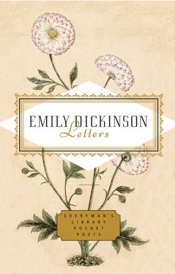 Edited by Emily Fragos: Emily Dickinson: Letters