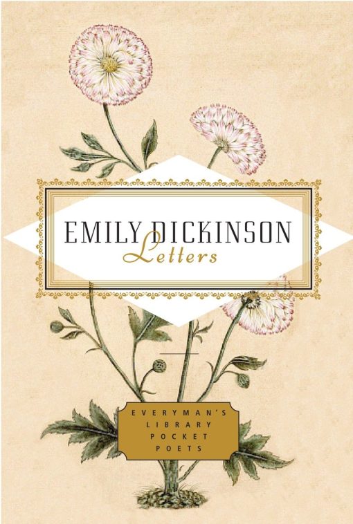 Edited by Emily Fragos: Emily Dickinson: Letters