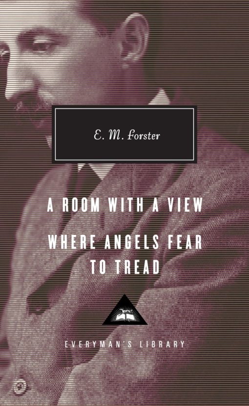 Introduction by Ann Pasternak Slater: A Room with a View, Where Angels Fear to Tread