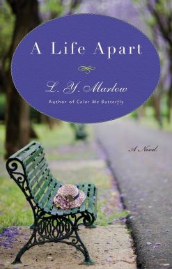A Novel: A Life Apart