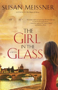 The Girl in the Glass: A Novel