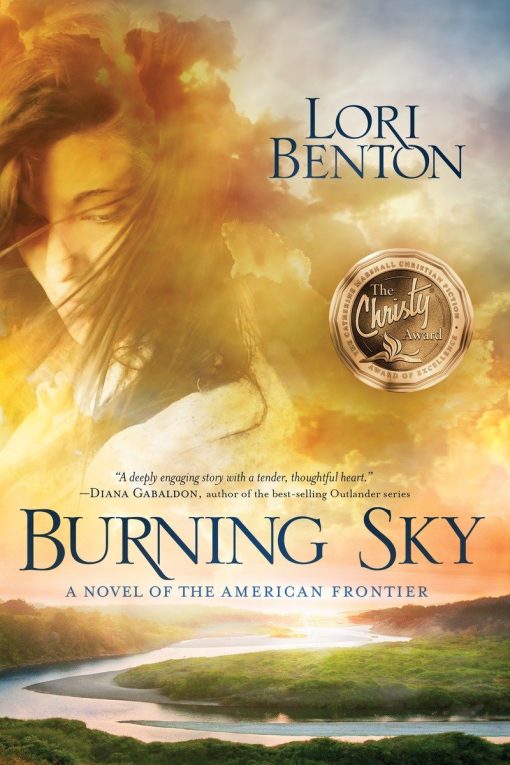 A Novel of the American Frontier: Burning Sky