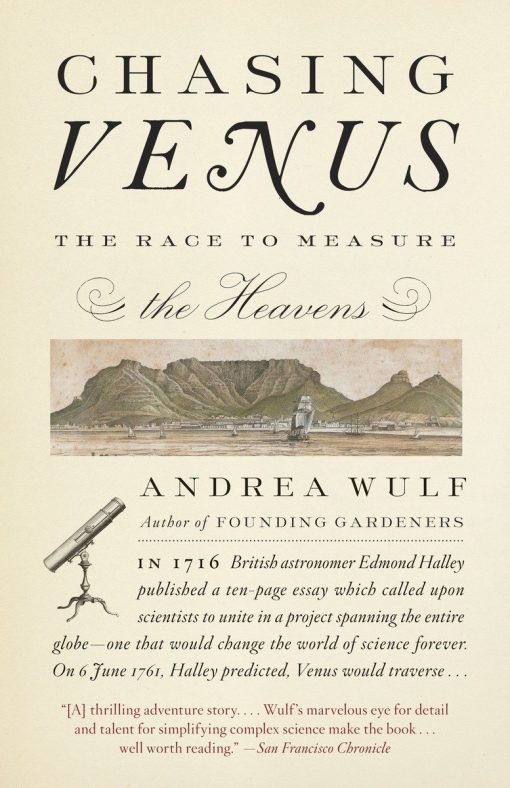 Chasing Venus: The Race to Measure the Heavens